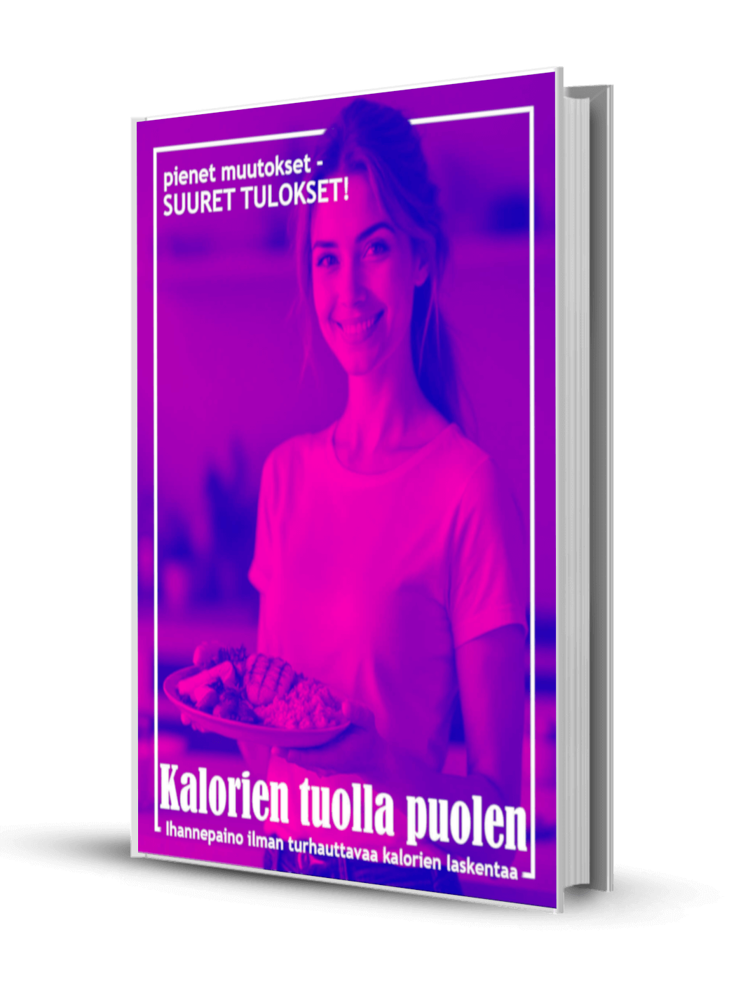 Kalorien tuolla puolen - kirja